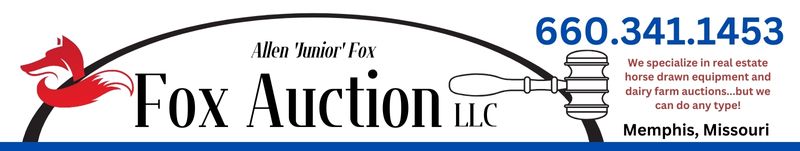 Fox Auction, LLC Memphis, MO 63555