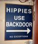 Metal Hippies Use Backdoor Sign, Framed Under Glass Captivia Prints, And More
